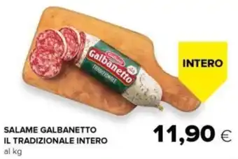 Oasi SALAME GALBANETTO IL TRADIZIONALE INTERO offerta