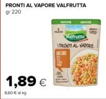 Oasi PRONTI AL VAPORE VALFRUTTA gr 220 offerta