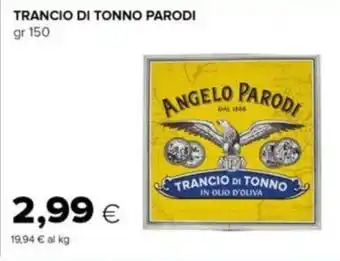 Oasi TRANCIO DI TONNO PARODI gr 150 offerta