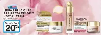 Ipercoop LINEA PER LA CURA E BELLEZZA DEL VISO L'ORÉAL PARIS offerta