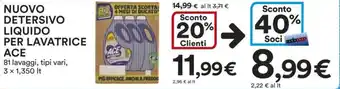 Ipercoop NUOVO DETERSIVO LIQUIDO PER LAVATRICE ACE 81 lavaggi, tipi vari, 3 x 1350 lt offerta