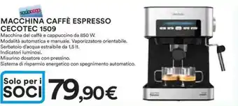 Ipercoop MACCHINA CAFFÈ ESPRESSO CECOTEC 1509 offerta