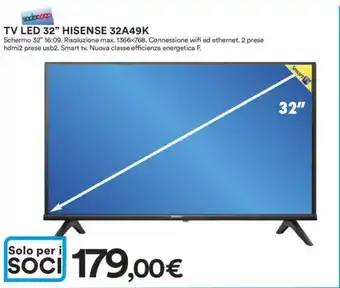 Ipercoop TV LED 32” HISENSE 32A49K offerta