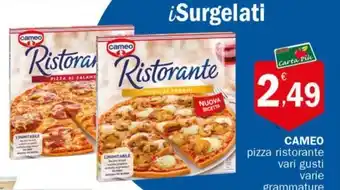 Crai CAMEO pizza ristorante vari gusti varie grammature offerta