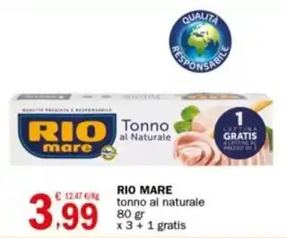 Crai RIO MARE tonno al naturale 80 gr x 3+1 gratis offerta