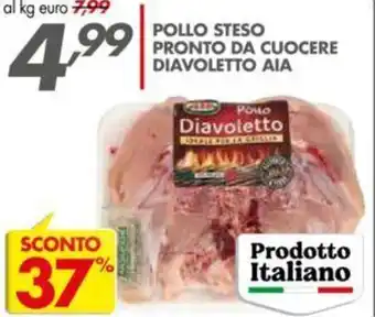 Italmark POLLO STESO PRONTO DA CUOCERE DIAVOLETTO AIA offerta