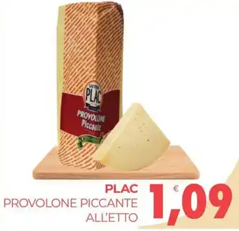 Eté PLAC PROVOLONE PICCANTE offerta