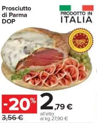 Carrefour Express Prosciutto di Parma DOP offerta