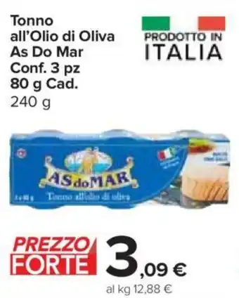 Carrefour Express Tonno all'Olio di Oliva As Do Mar Conf. 3 pz 80 g Cad. 240 g offerta