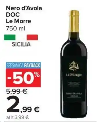 Carrefour Express Nero d'Avola DOC Le Morre 750 ml offerta