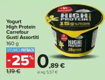 Carrefour Express Yogurt High Protein Carrefour Gusti Assortiti 160 g offerta