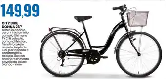 Eurospin CITY BIKE DONNA DONNA 26"* offerta