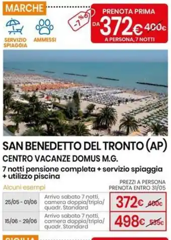 SAN BENEDETTO DEL TRONTO (AP) CENTRO VACANZE DOMUS M.G.