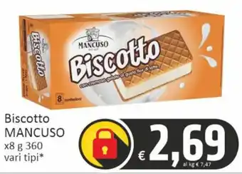 Paghi Poco Biscotto MANCUSO x8 g 360 vari tipi offerta