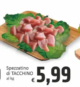 Paghi Poco Spezzatino di TACCHINO offerta