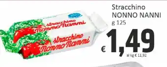 Paghi Poco Stracchino NONNO NANNI g 125 offerta