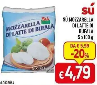 SÙ MOZZARELLA DI LATTE DI BUFALA 5X100 G