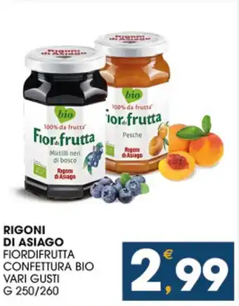 SeBón Supermercati RIGONI DI ASIAGO FIORDIFRUTTA CONFETTURA BIO VARI GUSTI G 250/260 offerta