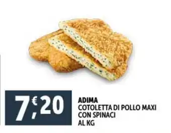 Deco Supermercati ADIMA COTOLETTA DI POLLO MAXI CON SPINACI offerta