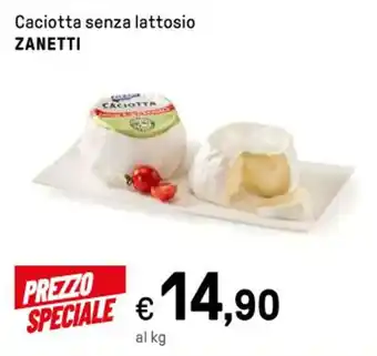 Iper La Grande Caciotta senza lattosio ZANETTI offerta