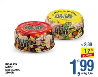 Qui Discount INSALATA MAIS/ MESSICANA 250 GR offerta