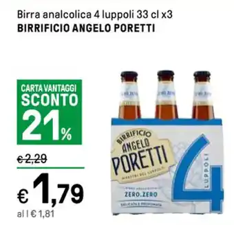 Iper La Grande Birra analcolica 4 luppoli 33 cl x3 BIRRIFICIO ANGELO PORETTI offerta