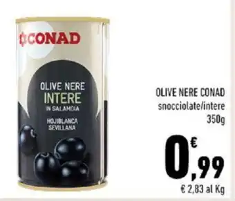 Conad OLIVE NERE CONAD snocciolate/intere 350 g offerta