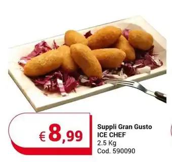 Centro Cash Suppli Gran Gusto ICE CHEF 2.5 Kg offerta