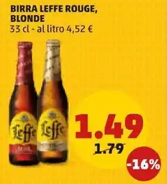 PENNY BIRRA LEFFE ROUGE, BLONDE 33 cl offerta