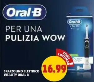 PENNY SPAZZOLINO ELETTRICO VITALITY ORAL B offerta