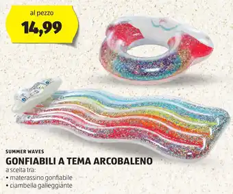 ALDI SUMMER WAVES GONFIABILI A TEMA ARCOBALENO offerta