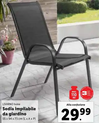 Lidl LIVARNO home Sedia impilabile da giardino offerta