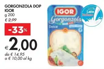 Bennet GORGONZOLA DOP IGOR g 200 offerta