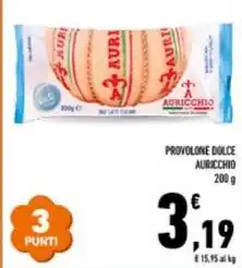 Conad PROVOLONE DOLCE AURICCHIO offerta