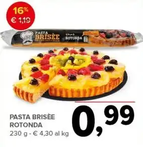 Todis PASTA BRISEE ROTONDA offerta