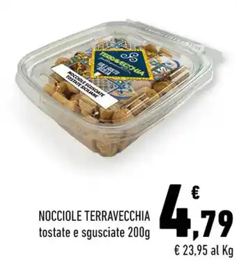 Conad NOCCIOLE TERRAVECCHIA tostate e sgusciate 200g offerta