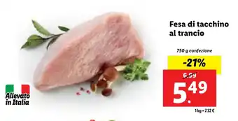 Lidl Fesa di tacchino al trancio 750 g confezione offerta