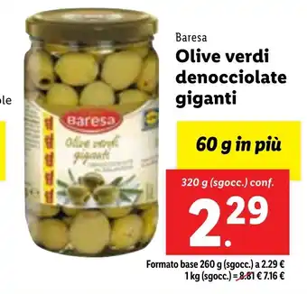 Lidl Baresa Olive verdi denocciolate giganti 320 g (sgocc.) conf. offerta