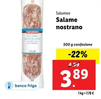 Lidl Salumeo Salame nostrano500 g confezione 500 g confezione offerta