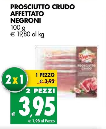 Tigros Negroni Prosciutto Crudo Affettato 100g offerta
