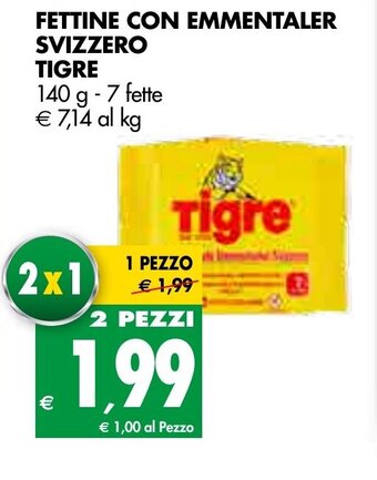Tigros Tigre Fettine con Emmentaler Svizzero 140g - 7 fette offerta