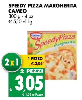 Tigros Cameo Speedy Pizza Margherita 300g - 4pz offerta