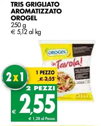 Tigros Orogel Tris Grigliato Aromatizzato 250g offerta