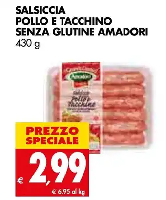 Tigros Amadori Salsiccia Pollo e Tacchino senza glutine 430g offerta