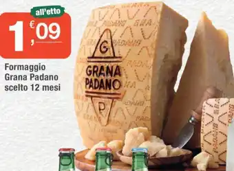 Crai Formaggio Grana Padano scelto 12 mesi offerta