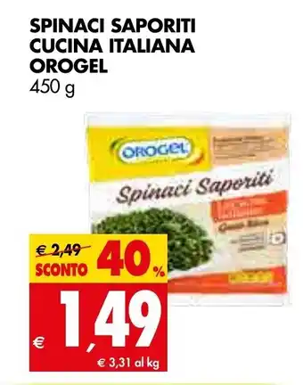 Tigros Orogel Spinaci Saporiti Cucina Italiana 450g offerta