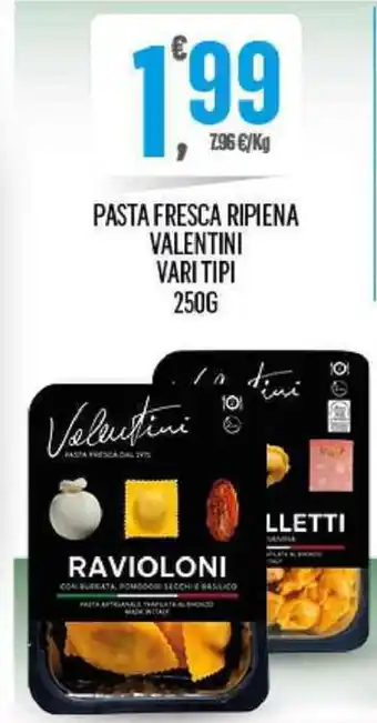 Despar PASTA FRESCA RIPIENA VALENTINI VARI TIPI 250G offerta