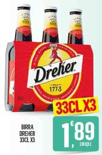 Despar BIRRA DREHER 33CL X3 offerta