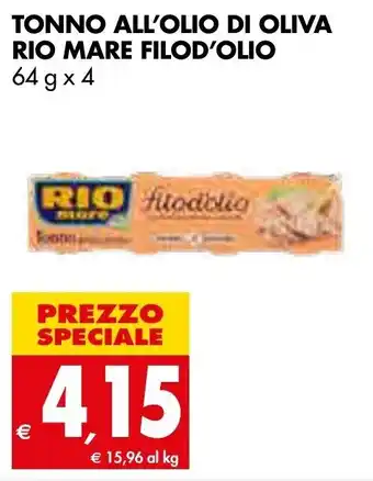 Tigros Rio Mare Filod'Olio Tonno All'Olio di Oliva 64g x 4 offerta