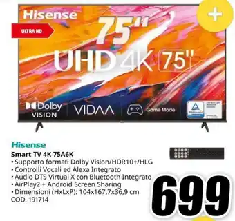 MediaWorld Hisense Smart TV 4K 75A6K offerta